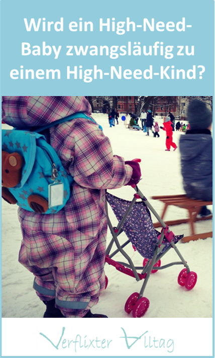 High-Need-Baby_gleich_High-Need-Kind_VerflixterAlltag_Pinterest